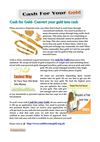Cash for Gold- Convert your gold into cash