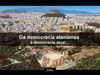 A democracia ateniense e a democracia atual