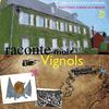 Raconte-moi Vignols