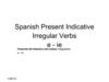 Spanish Present Indicative Irregular Verbs e-ie PowerPoint