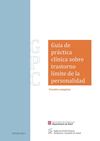  Guía de Práctica Clínica acerca del Trastorno Límite de la Personalidad.