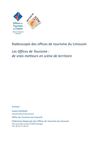 Dossier argumentaire "Office de tourisme metteur en scène du territoire en Limousin" 2012
