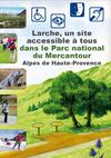 Larche, un site accessible à tous dans le Parc national du Mercantour
