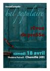 Revue de presse Bal Populaire #1