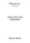 Sous l'oeil des barbares (Maurice Barrès)