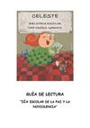 GUÍA DE LECTURA DÍA ESCOLAR DE LA PAZ Y LA NOVIOLENCIA