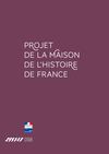 Le projet la Maison de l'histoire de France