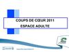 coup de coeur espace adulte 2011