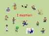i mestieri