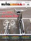 Ruotalibera 126 (gennnaio/febbraio 2012) - FIAB AdB Verona