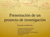 Pasos para presentar presentar proyecto de investigación