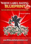 White Label Dating Blueprint