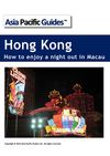 Hong Kong Travel: How to enjoy a night out in Macau
