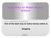 Best Way to make money online