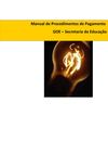 Manual de Procedimentos de Pagamento - GOE - Secretaria da Educação