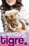 Un amour de tigre - Hachette Jeunesse Roman