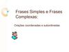 Frases Simples e Frases Complexas