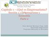 CAPITULO 1, SECCION 1.1 EMPRESARISMO Y ECONOMIA PARTE 2 MERCADEO
