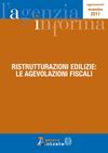 Ristrutturazioni edilizie: le agevolazioni fiscali