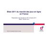 Bilan 2011 du marché des jeux en ligne