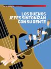 Los buenos jefes sintonizan con su gente