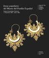Joyas populares del Museo del Pueblo Español