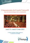 ICES - Cinquantenaire du Concile Vatican II : une herméneutique de la continuité