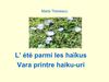 L’ été parmi les haïkus - Vara printre haiku-uri