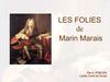 Les Folies d'Espagne de M. Marais