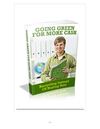 Going Green For Cash