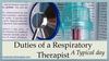 Duties of a Respiratory Therapist