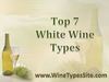 Top 7 White Wine Types