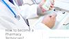 How to Become a Pharmacy Technician 