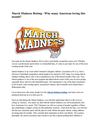 March Madness Betting - Why many American loving this month?