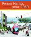 Penser Nantes pour 2030