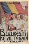 Bucurestii de altadata, Volumul 2 - C. Bacalbasa