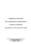 IMPUESTOS VIGENTES EN ARGENTINA AL31-12-2011-MINISTERIO DE ECONOMIA
