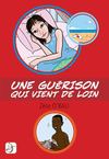 Une guérison qui vient de loin, roman jeunesse (8-12 ans) de Zèce O'bali (DAGAN Jeunesse)