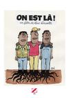 ON EST LA ! un film de Luc DECASTER