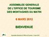Assemblée générale 2012 de l'office de tourisme