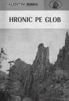 Hronic pe glob. Noua calatori romani - Borda, Valentin