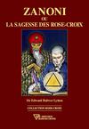 Zanoni ou la sagesse des Rose-Croix - Sir Edward Bulwer Lytton