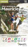 Idées vacances en Mauricie