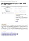 Le Creuset Enameled Cast-Iron 7-1 4-Quart Round French Oven, White