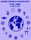 Religious Freedom in the United States of Asq-Shamel by Barry J. Lipson