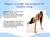 A weight loss program for healthy living