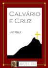 Calvário e Cruz