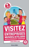 Guide TISTRA - Tourisme Industriel Scientifique et Technique Rhône-Alpes