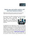 Mobile apps and mobile websites will steer your business in future