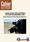 L’emploi des hélicoptères en contre-insurrection : Quels enjeux pour quelles menaces ?